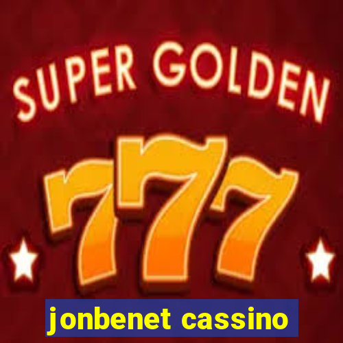 jonbenet cassino